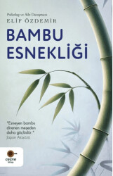 Bambu Esnekliği - 1