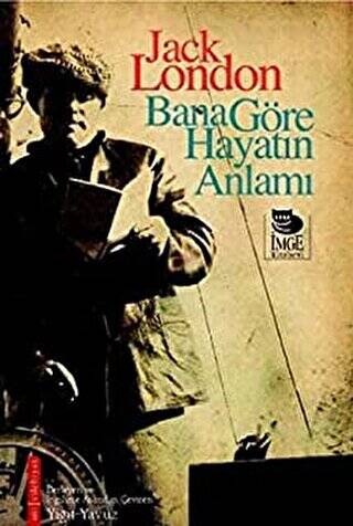 Bana Göre Hayatın Anlamı - 1