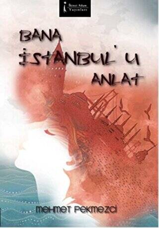 Bana İstanbul’u Anlat - 1