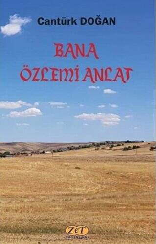 Bana Özlemi Anlat - 1