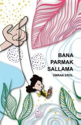 Bana Parmak Sallama - 1