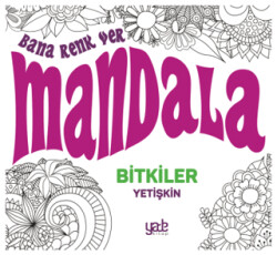 Bana Renk Ver Mandala-Bitkiler Yetişkin - 1