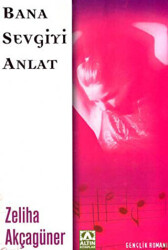 Bana Sevgiyi Anlat - 1