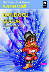 Bandocu Çocuk Ben Çocukken 2 - 1