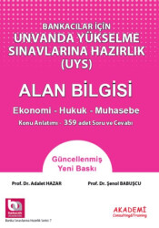 Bankacılar İçin Görevde Yükselme Sınavlarına Hazırlık - Alan Bilgisi Ekonomi Hukuk Muhasebe - 1