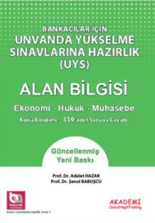 Bankacılar İçin Görevde Yükselme Sınavlarına Hazırlık - Alan Bilgisi Ekonomi Hukuk Muhasebe - 1