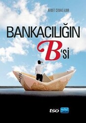 Bankacılığın B`si - 1