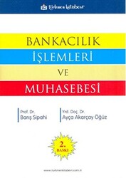 Bankacılık İşlemleri ve Muhasebesi - 1