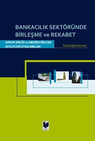 Bankacılık Sektöründe Birleşme ve Rekabet - 1