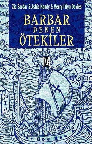 Barbar Denen Ötekiler - 1