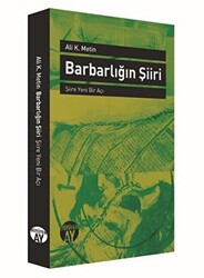 Barbarlığın Şiiri - 1