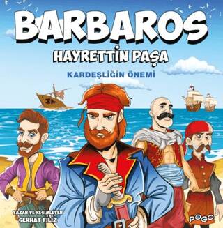 Barbaros Hayrettin Paşa - Kardeşliğin Önemi - 1