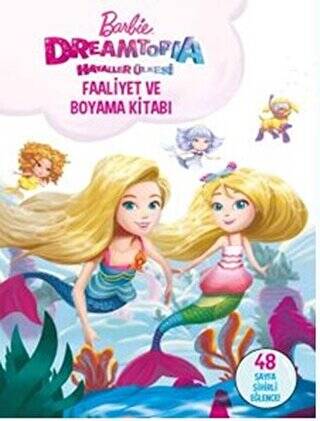 Barbie Dreamtopia Hayaller Ülkesi Faaliyet ve Boyama Kitabı - 1