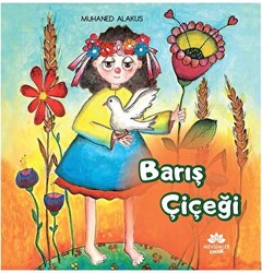 Barış Çiçeği - 1