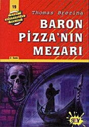 Baron Pizza’nın Mezarı - 1