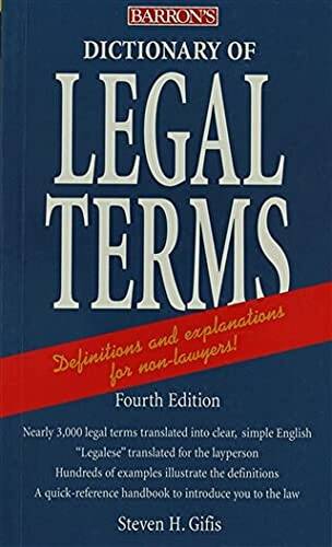 Barron`s Dictionary of Legal Terms - 1