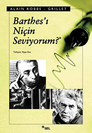 Barthes’ı Niçin Seviyorum - 1