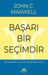 Başarı Bir Seçimdir - 1