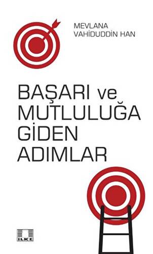 Başarı Ve Mutluluğa Giden Adımlar - 1