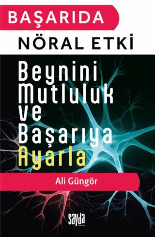 Başarıda Nöral Etki - 1