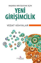 Başarılı Bir İşletme İçin Yeni Girişimcilik - 1