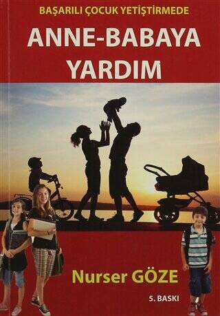 Başarılı Çocuk Yetiştirmede Anne Babaya Yardım - 1