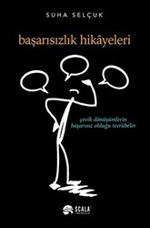 Başarısızlık Hikayeleri - 1