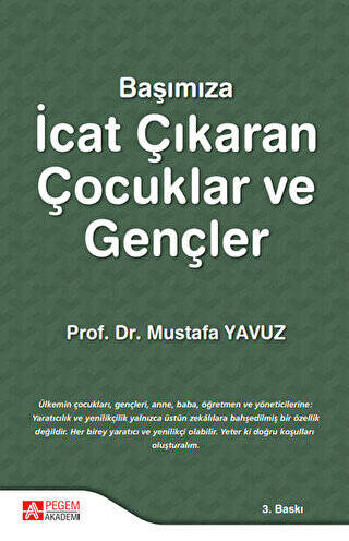 Başımıza İcat Çıkaran Çocuklar ve Gençler - 1