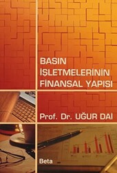 Basın İşletmelerinin Finansal Yapısı - 1