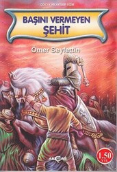 Başını Vermeyen Şehit - 1