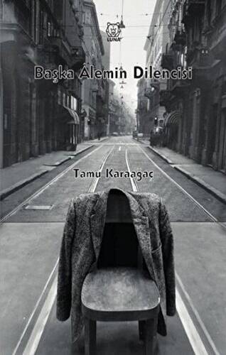 Başka Alemin Dilencisi - 1