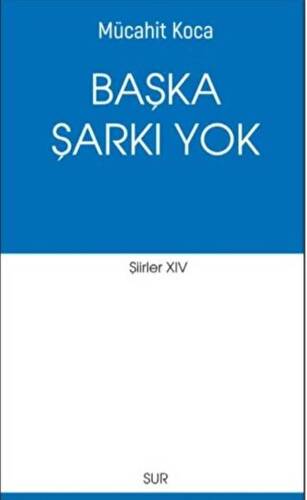 Başka Şarkı Yok - 1