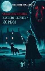 Baskerville’lerin Köpeği - Sherlock Holmes - 1