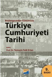 Başlangıcından Günümüze Türkiye Cumhuriyeti Tarihi - 1