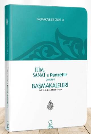 Başmakaleler - 3 İlim Sanat ve Panzehir Dergileri Başmakaleleri - 1