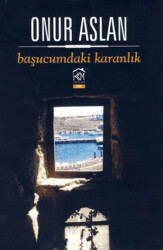 Başucumdaki Karanlık - 1