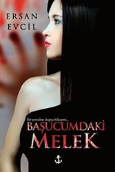 Başucumdaki Melek - 1