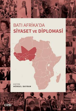 Batı Afrika’da Siyaset ve Diplomasi - 1