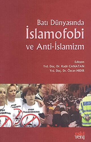 Batı Dünyasında İslamofobi ve Anti-İslamizm - 1