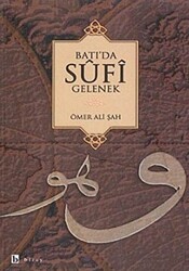 Batı’da Sufi Gelenek - 1