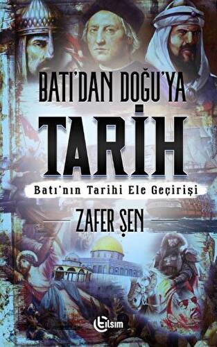 Batı’dan Doğu’ya Tarih - 1