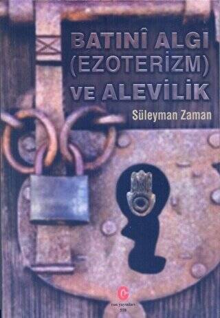 Batıni Algı Ezoterizm ve Alevilik - 1