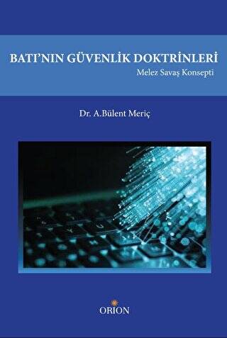 Batı`nın Güvenlik Doktrinleri - 1