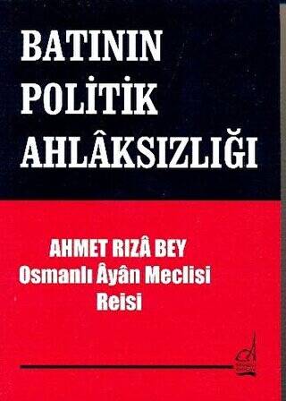 Batının Politik Ahlaksızlığı - 1