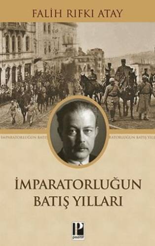 İmparatorluğun Batış Yılları - 1