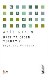 Batı`ya Giden Yoldayız - 1