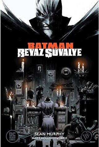 Batman Beyaz Şövalye - 1