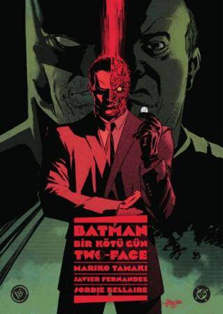 Batman: Bir Kötü Gün - Two Face - 1