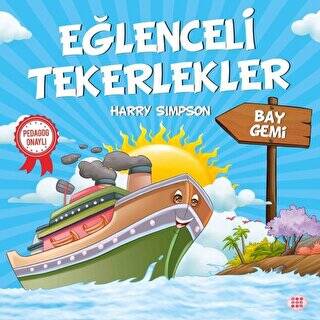 Bay Gemi - Eğlenceli Tekerlekler - 1