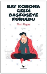 Bay Korona Geldi Başköşeye Kuruldu - 1